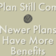 Is your plan still right for you?