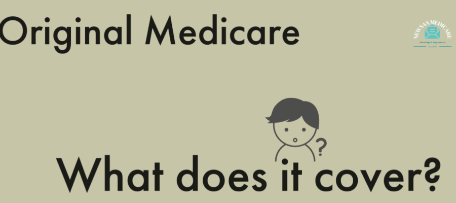 What is Original Medicare