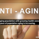 Healthy Aging Provides New Opportunity